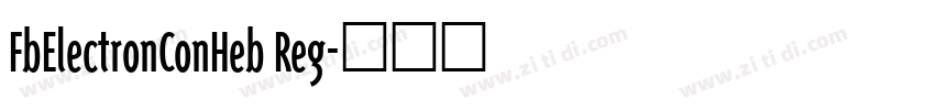 FbElectronConHeb Reg字体转换